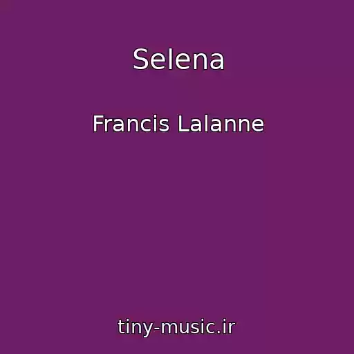 کاور آهنگ Selena از Francis Lalanne