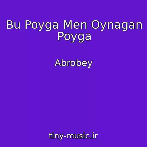 کاور آهنگ Bu Poyga Men Oynagan Poyga از Abrobey