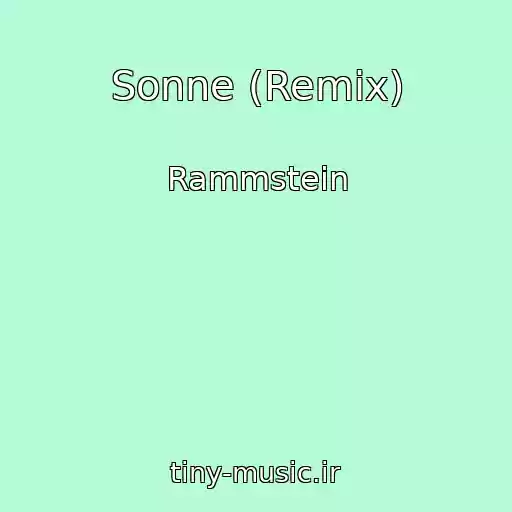 کاور آهنگ Sonne (Remix) از Rammstein