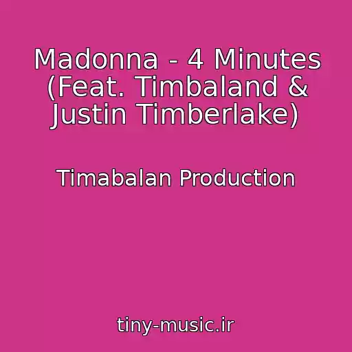 کاور آهنگ Madonna - 4 Minutes (Feat. Timbaland & Justin Timberlake) از Timabalan Production