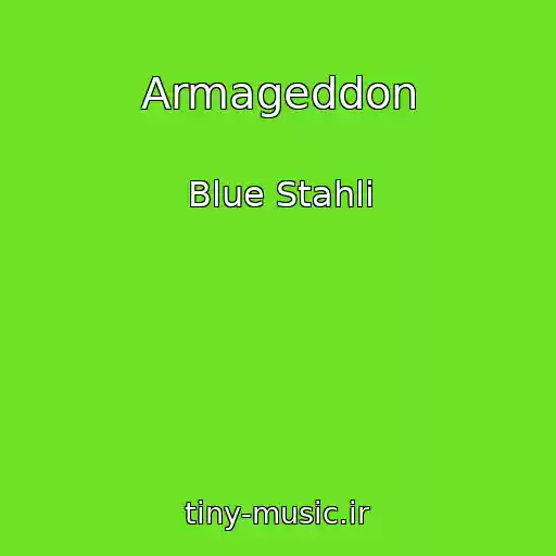 کاور آهنگ Armageddon از Blue Stahli