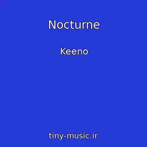 کاور آهنگ Nocturne از Keeno