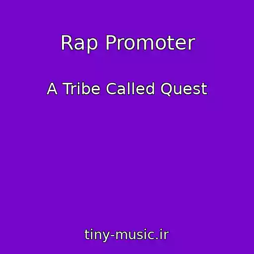کاور آهنگ Rap Promoter از A Tribe Called Quest