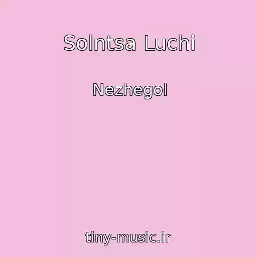 کاور آهنگ Solntsa Luchi از Nezhegol