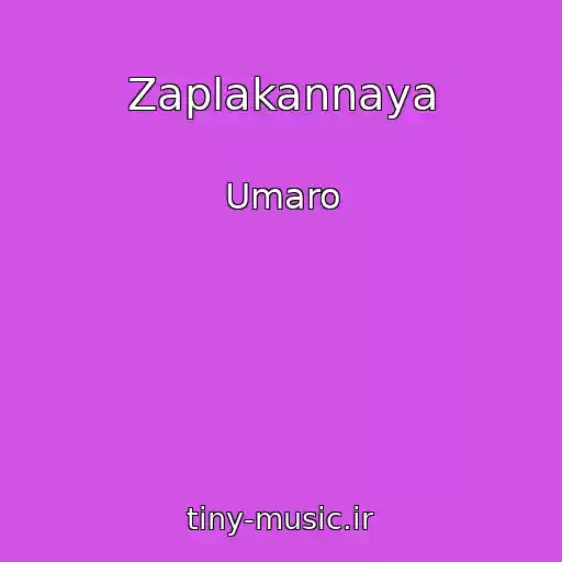 کاور آهنگ Zaplakannaya از Umaro