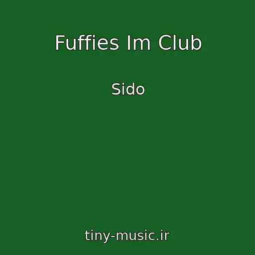کاور آهنگ Fuffies Im Club از Sido