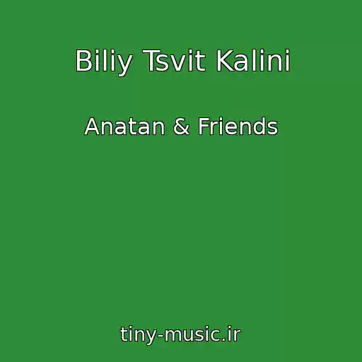 کاور آهنگ Bіliy Tsvіt Kalini از Anatan & Friends