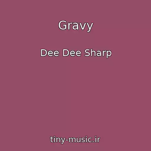 کاور آهنگ Gravy از Dee Dee Sharp