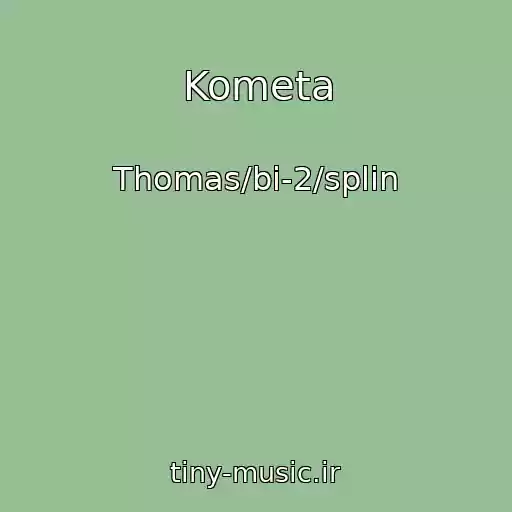 کاور آهنگ Kometa از Thomas/bi-2/splin