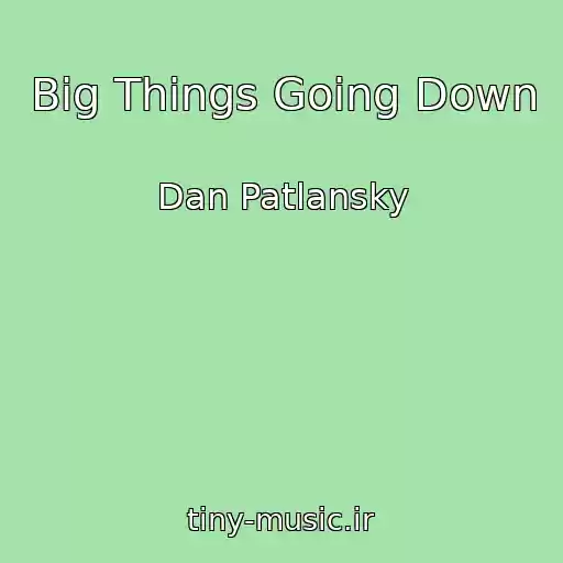 کاور آهنگ Big Things Going Down از Dan Patlansky