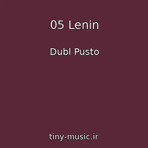 کاور آهنگ 05 Lenin از Dubl Pusto