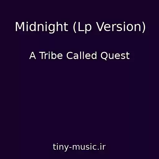 کاور آهنگ Midnight (Lp Version) از A Tribe Called Quest