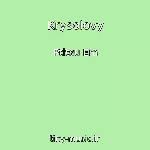 کاور آهنگ Krysolovy از Ptitsu Em