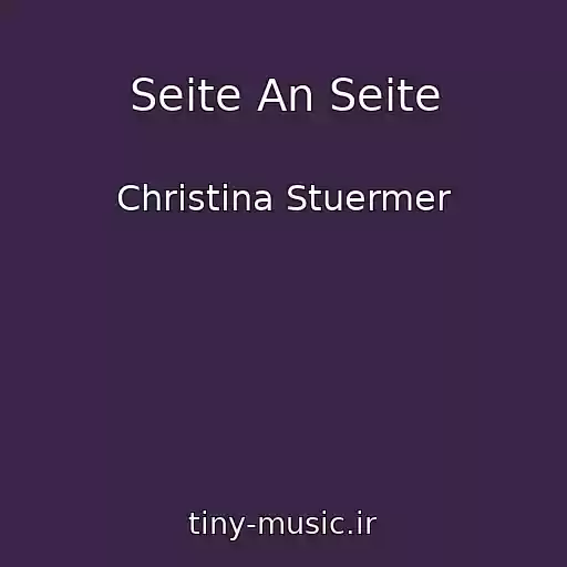 کاور آهنگ Seite An Seite از Christina Stuermer