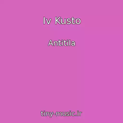 کاور آهنگ Іv Kusto از Antitіla