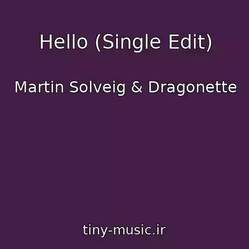 کاور آهنگ Hello (Single Edit) از Martin Solveig & Dragonette