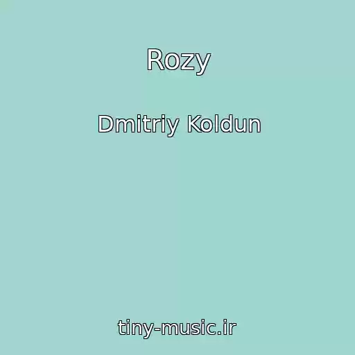 کاور آهنگ Rozy از Dmitriy Koldun