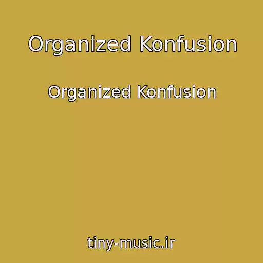 کاور آهنگ Organized Konfusion از Organized Konfusion