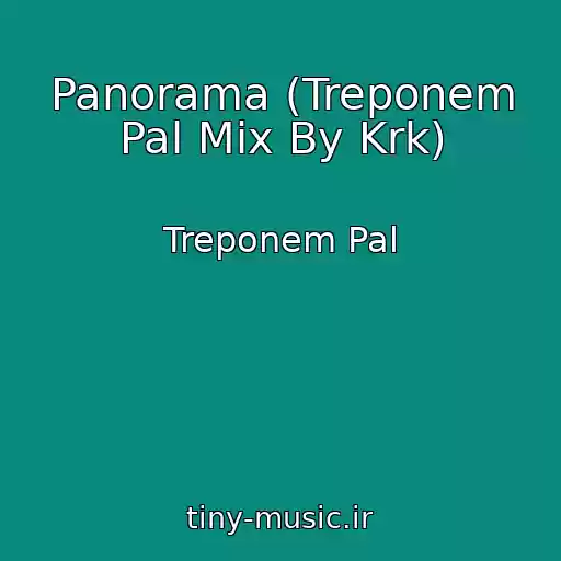 کاور آهنگ Panorama (Treponem Pal Mix By Krk) از Treponem Pal
