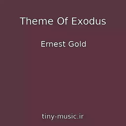 کاور آهنگ Theme Of Exodus از Ernest Gold