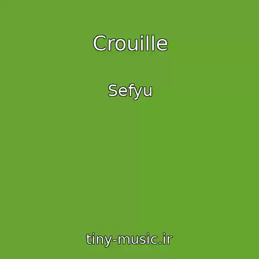 کاور آهنگ Crouille از Sefyu