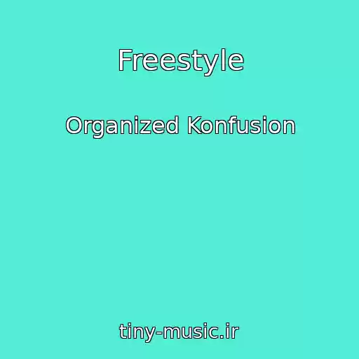 کاور آهنگ Freestyle از Organized Konfusion