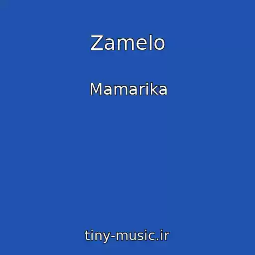 کاور آهنگ Zamelo از Mamarika