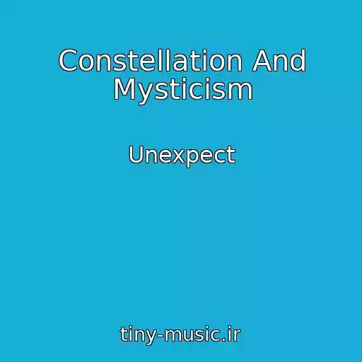 کاور آهنگ Constellation And Mysticism از Unexpect