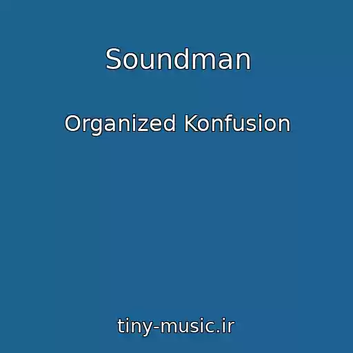 کاور آهنگ Soundman از Organized Konfusion