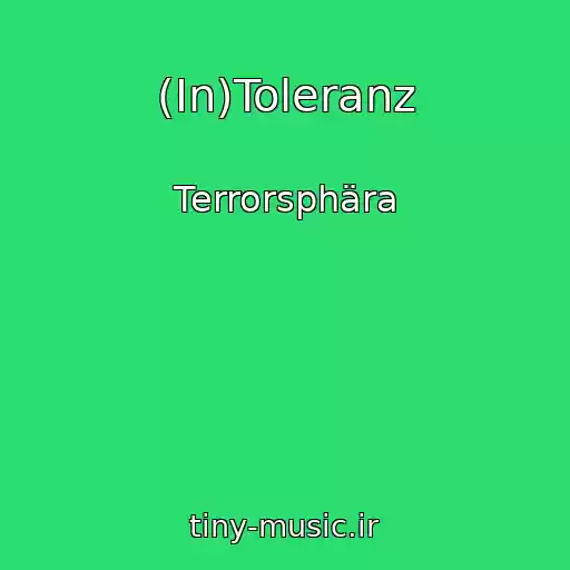 کاور آهنگ (In)Toleranz از Terrorsphära