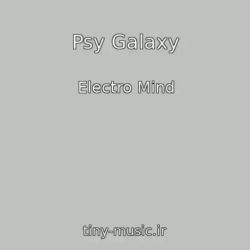 کاور آهنگ Psy Galaxy از Electro Mind