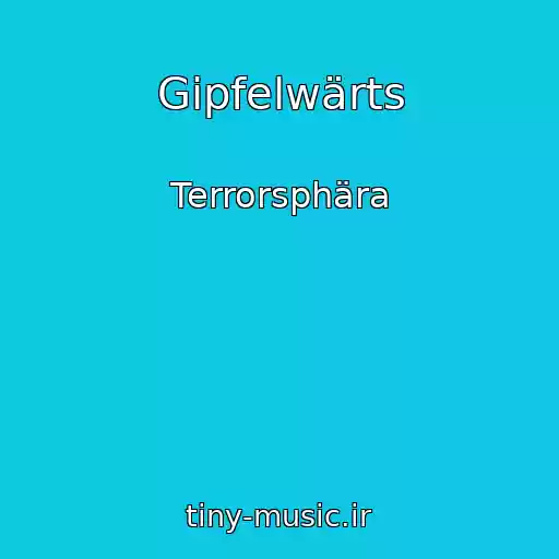 کاور آهنگ Gipfelwärts از Terrorsphära