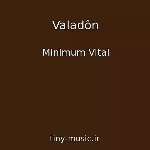 کاور آهنگ Valadôn از Minimum Vital