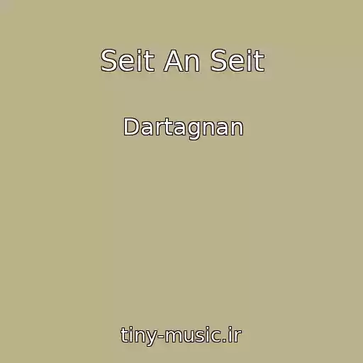 کاور آهنگ Seit An Seit از Dartagnan