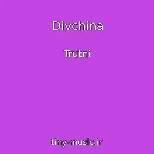 کاور آهنگ Dіvchina از Trutnі