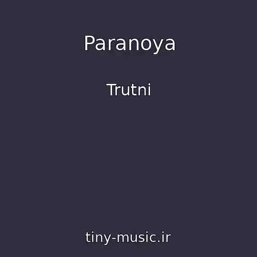 کاور آهنگ Paranoya از Trutnі