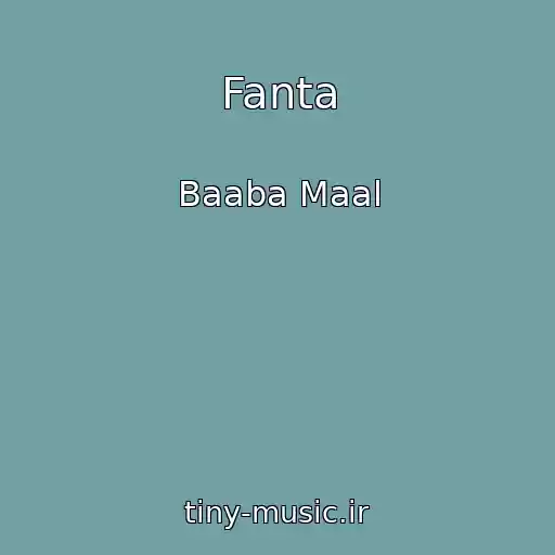 کاور آهنگ Fanta از Baaba Maal