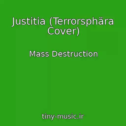 کاور آهنگ Justitia (Terrorsphära Cover) از Mass Destruction