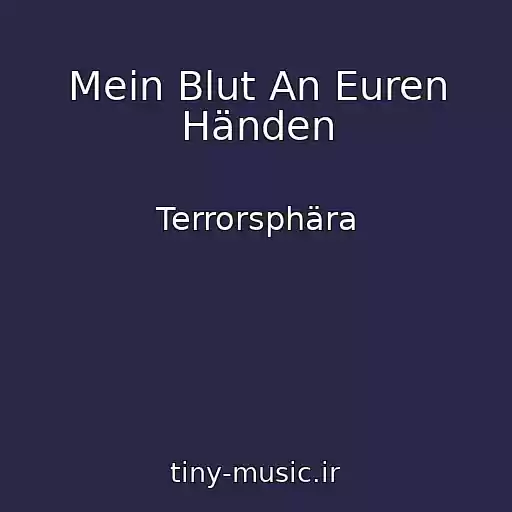 کاور آهنگ Mein Blut An Euren Händen از Terrorsphära