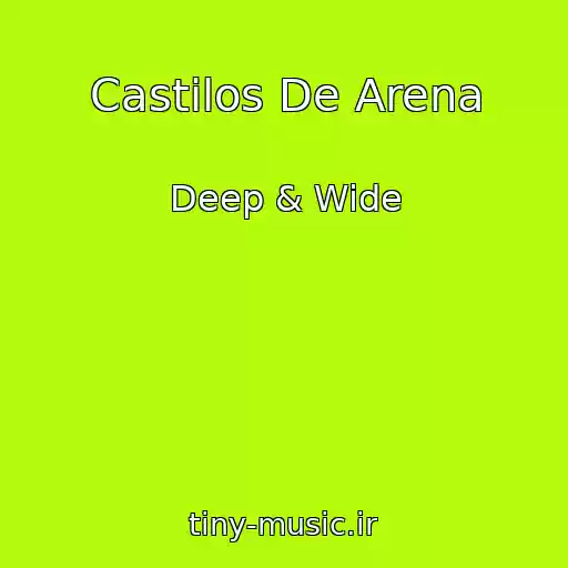 کاور آهنگ Castilos De Arena از Deep & Wide