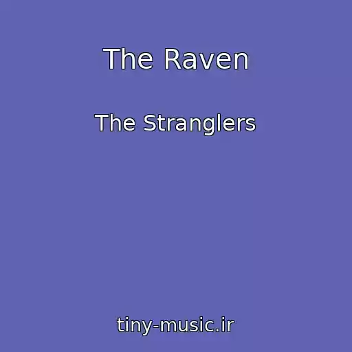 کاور آهنگ The Raven از The Stranglers