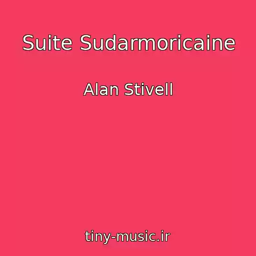 کاور آهنگ Suite Sudarmoricaine از Alan Stivell