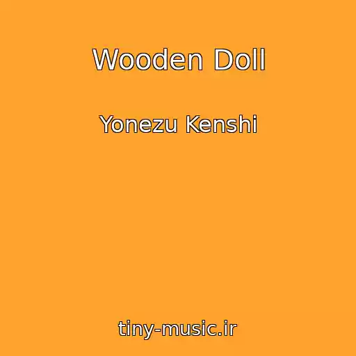 کاور آهنگ Wooden Doll از Yonezu Kenshi