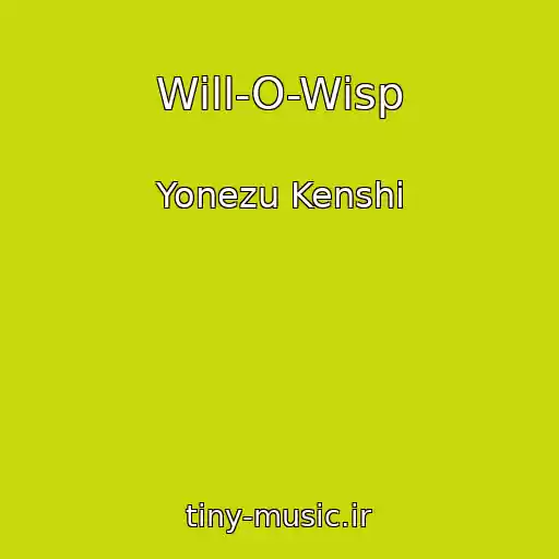 کاور آهنگ Will-O-Wisp از Yonezu Kenshi