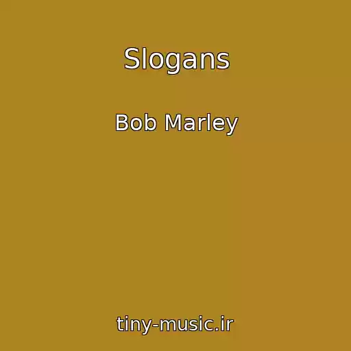 کاور آهنگ Slogans از Bob Marley