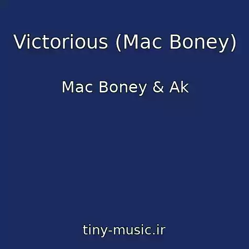 کاور آهنگ Victorious (Mac Boney) از Mac Boney & Ak