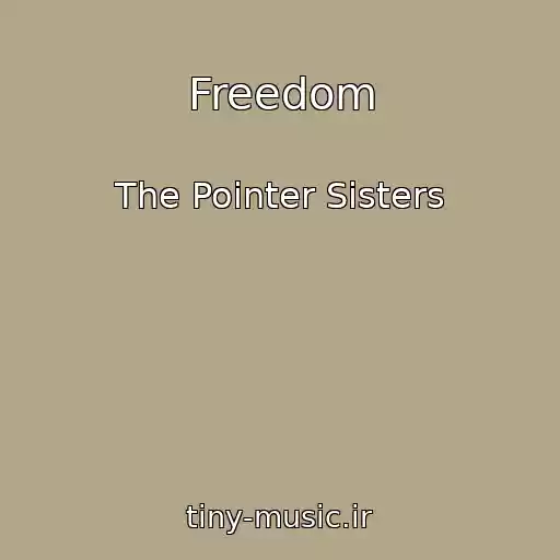 کاور آهنگ Freedom از The Pointer Sisters