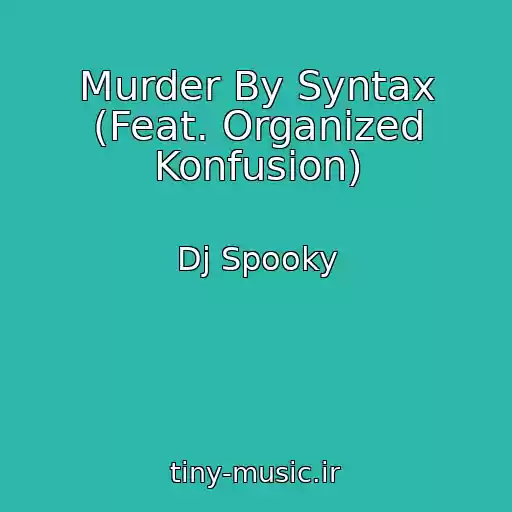 کاور آهنگ Murder By Syntax (Feat. Organized Konfusion) از Dj Spooky