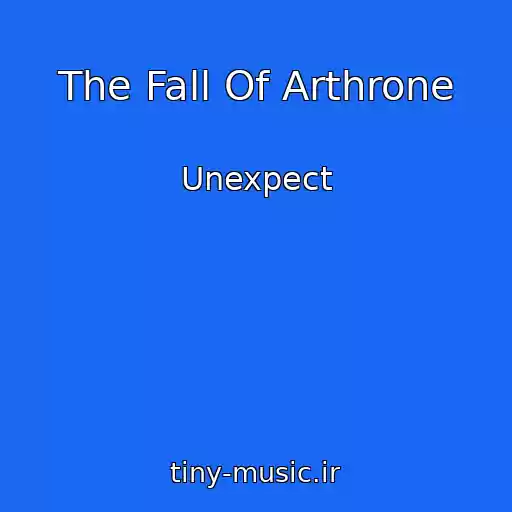 کاور آهنگ The Fall Of Arthrone از Unexpect