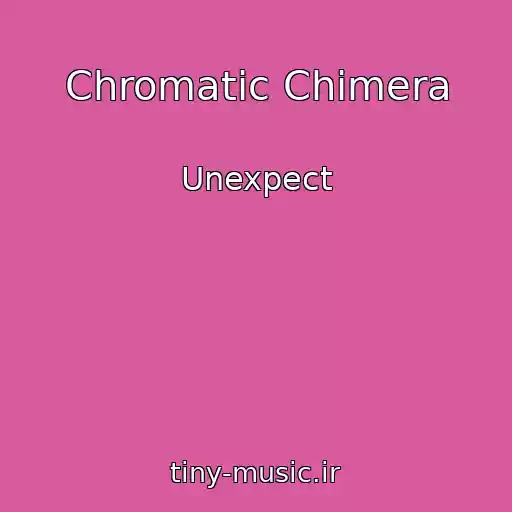کاور آهنگ Chromatic Chimera از Unexpect
